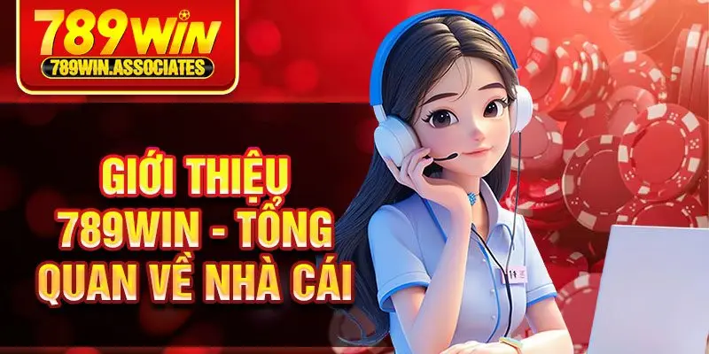 Giới Thiệu 789win 1 Giới thiệu 789win - tổng quan về nhà cái